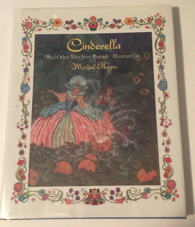 Item #30231 Cinderella and other Tales from Perrault. Perrault and, Michael Hague.