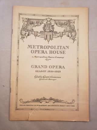 Item #30271 Metropolitan Opera House Grand Opera Season 1924 -1925 Program for LOHENGRIN....