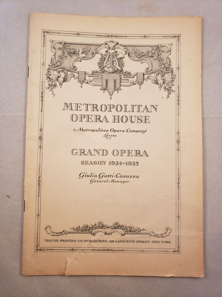 Item #30271 Metropolitan Opera House Grand Opera Season 1924 -1925 Program for LOHENGRIN. Metropolitan Opera House.