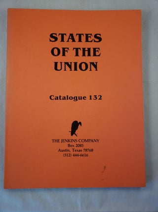 Item #30318 States Of The Union Catalogue 132. Jenkins Company
