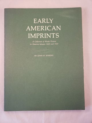 Item #30319 Early American Imprints A Collection of Works Printed In America between 1669 and...