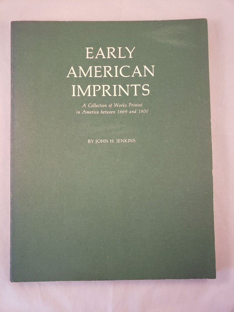 Item #30319 Early American Imprints A Collection of Works Printed In America between 1669 and 1800 Catalogue 110. John Jenkins.