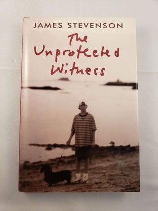Item #30365 The Unprotected Witness. James Stevenson