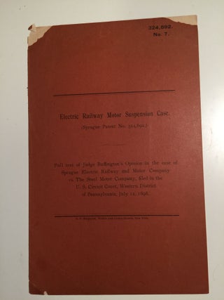 Item #30514 Electric Railway Motor Suspension Case. (Sprague Patent No. 324,892.) 324,892. No....