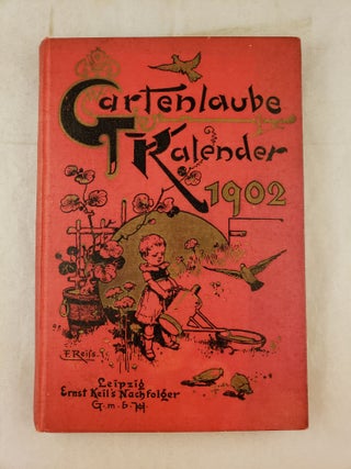 Item #30618 Gartenlaube Kalender 1902. Ernst Keil"s Nachfolge
