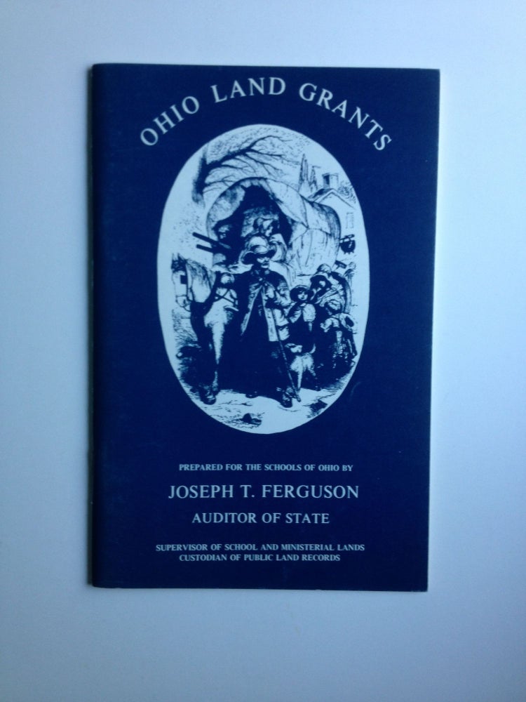 Item #30811 Ohio Land Grants. Joseph T. Auditor of State Ferguson.