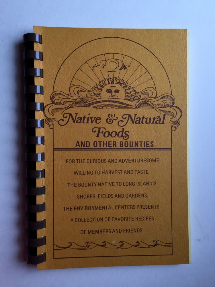 Item #30814 Native & Natural Foods and Other Bounties. Adi Turkeli.