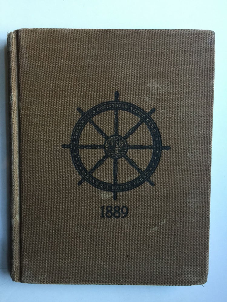 Item #30822 Constitution, By-Laws, Racing Rules, Etc., of the Seawanhaka Corinthian Yacht Club of New York 1889. N/A.