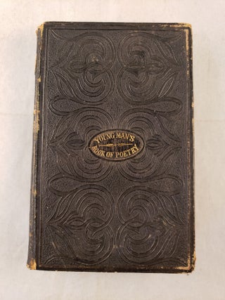 Item #30930 The Young Man’s Book of Elegant Poetry. author of The Young Man’s Own Book