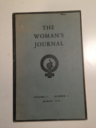 Item #30972 The Woman’s Journal Volume 1 Number 1 March 1971. N/A