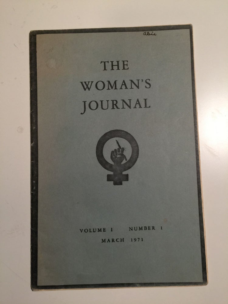 Item #30972 The Woman’s Journal Volume 1 Number 1 March 1971. N/A.