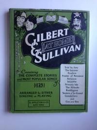 Item #30984 Gilbert & Sullivan at Home. Albert E. arranged for either playing or singing by Wier.
