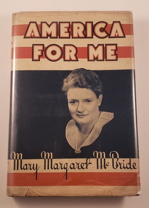 Item #30988 America For Me. Mary Margaret McBride