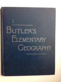 Item #31183 Butler’s Elementary Geography. Jacques W. Redway