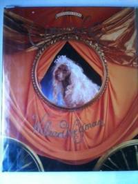 Item #31257 Cinderella. William Wegman, Carole Kesmaric, Marvin Heiferman