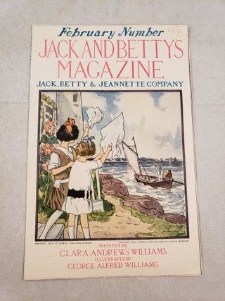 Item #31487 Jack and Betty’s Magazine Volume II February, 1916 Number 2. Clara Andrews...
