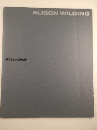 Item #3156 Alison Wilding, NY: Hirsch, April 1 - 22 Adler Modern, 1989