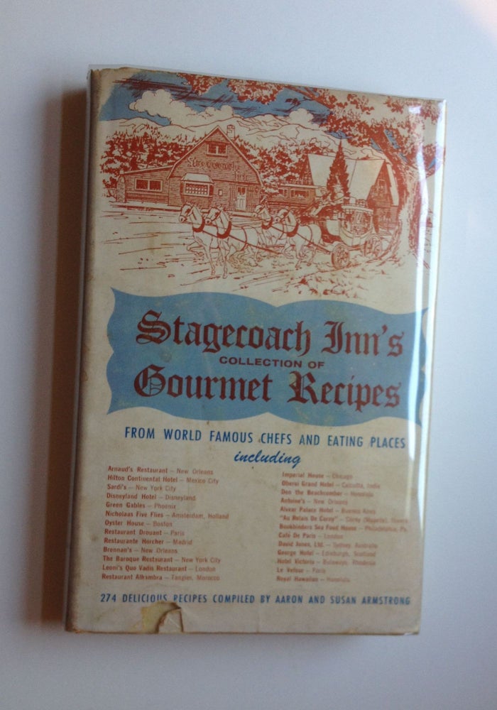 Item #31594 Stagecoach Inn’s Collection of Gourmet Recipes. Aaron and Susan Armstrong.