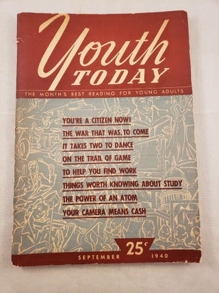 Item #31752 Youth Today Volume 4 Number 5 September 1940. Harry Miller