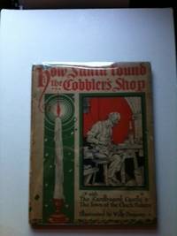 Item #31848 How Santa Found The Cobbler’s Shop. Margaretta and Harmon, Willy Pogany