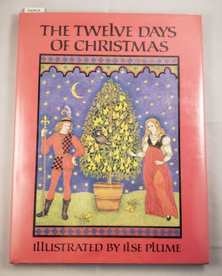 Item #31861 The Twelve Days of Christmas. Ilse Plume