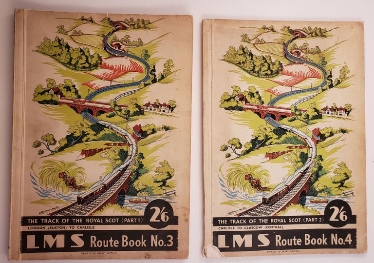 Item #31967 The Track of the Royal Scot Part 1: London (Euston to Carlisle). L.M.S. Route Book No.3 and Part 2 (Carlisle to Glasgow) Route Book No.4. N/A.