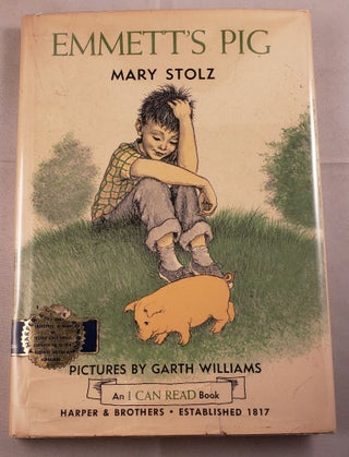 Item #32006 Emmett’s Pig. Mary and Stolz, Garth Williams