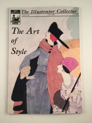 Item #32032 The Art of Style The Illustrator Collector Issue #40 1990-2000. Walt Reed, Fred...