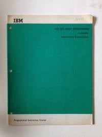 Item #32083 1401 DPS-Basic Programming Autocoder Intermediate Examinations Programmed Instruction Course. IBM.