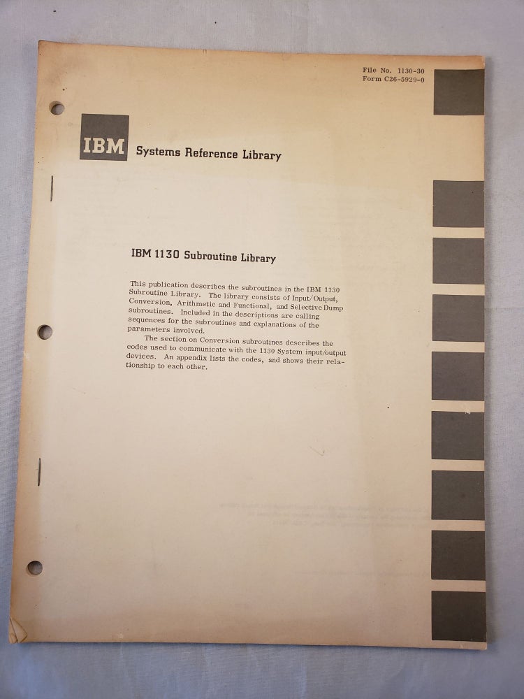 Item #32230 IBM Systems Reference Library IBM 1130 Subroutine Library. IBM.