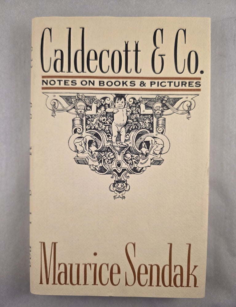 Item #32259 Caldecott & Co. Notes on Books & Pictures. Maurice Sendak.