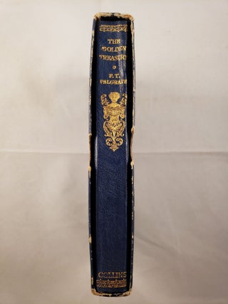 Item #32299 Library of Classics The Golden Treasury. F. T. arranged by Palgrave