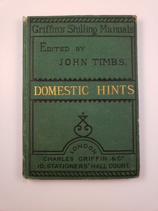 Item #32340 Griffin’s Shilling Manuals. One Thousand Domestic Hints in the Choice of...