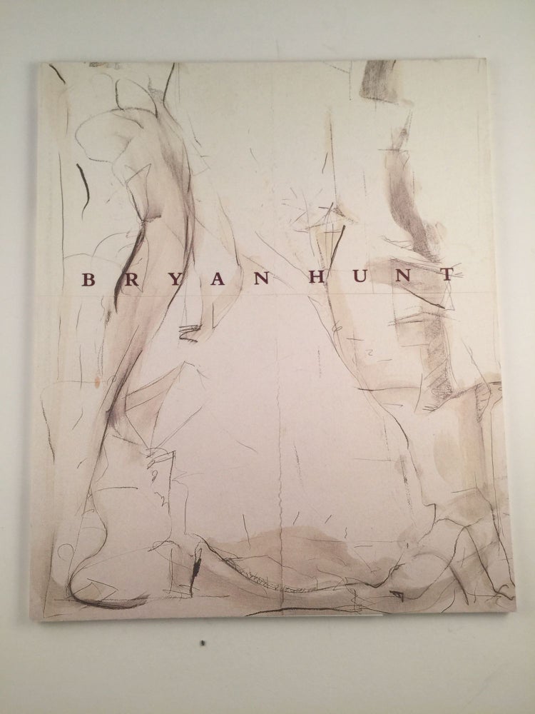 Item #3239 Bryan Hunt Recent Drawings. Apr. 5 to 29 NY: BlumHelman Gallery, 1989.