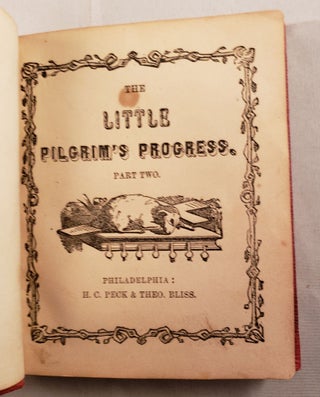 The Little Pilgrim’s Progress. Part Two.