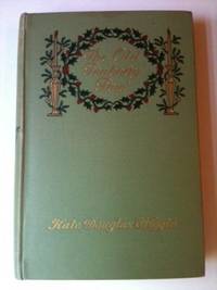 Item #32631 The Old Peabody Pew A Christmas Romance of a Country Church. Kate Douglas Wiggin,...
