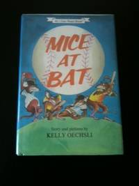 Item #32804 Mice at Bat An I CAN READ Book. Kelly Story Oechsli, Pictures by