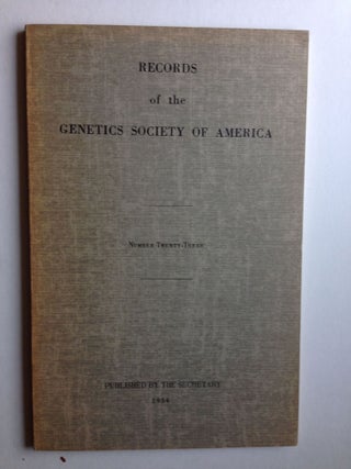 Item #32855 Records of the Genetics Society of America Number Twenty-Three. N/A