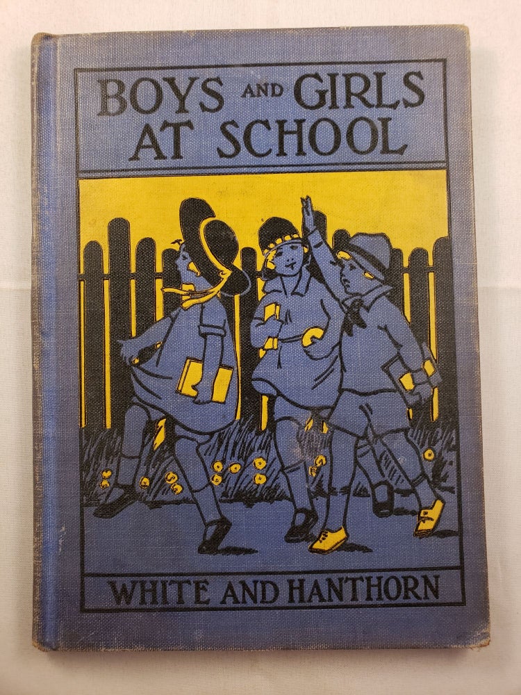 Item #32911 Do and Learn Readers A First Primer Boys and Girls at School. Margaret L. White, Sue Runyon, Ruth Bennett.