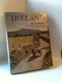 Item #32978 Ireland In Colour a Collection of Forty Colour Photographs. W. R. Rodgers