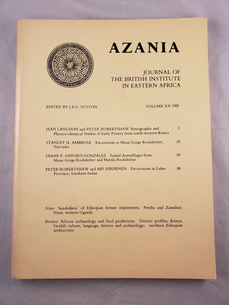 Item #33020 Azania, Journal of the British Institute in Eastern Africa, Volume XX: 1985. J. E. G. Sutton.