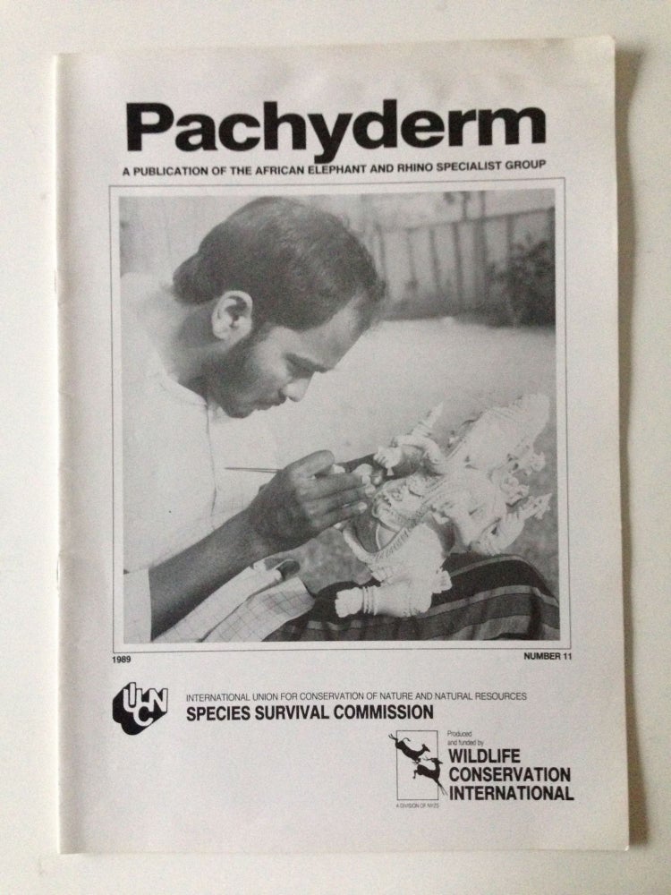 Item #33035 Pachyderm A Publication of the African Elephant and Rhino Specialist Group Number 11 1989. Dr. C. G. Gakahu, chairman of editorial board.