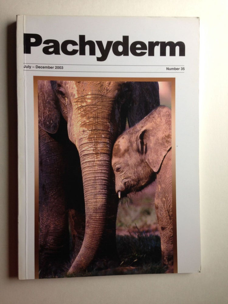 Item #33040 Pachyderm Number 35 July - December 2003. Helen Van Houten.