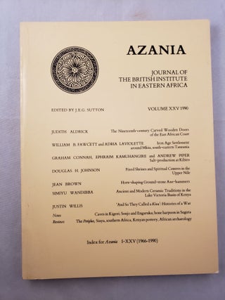 Item #33047 Azania, Journal of the British Institute in Eastern Africa, Volume XXV: 1990. J. E....