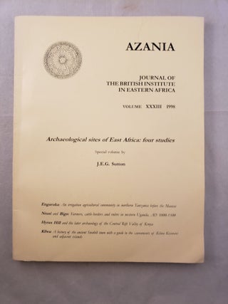 Item #33049 Azania, Journal of the British Institute in Eastern Africa, Volume XXXIII 1998. J. E...