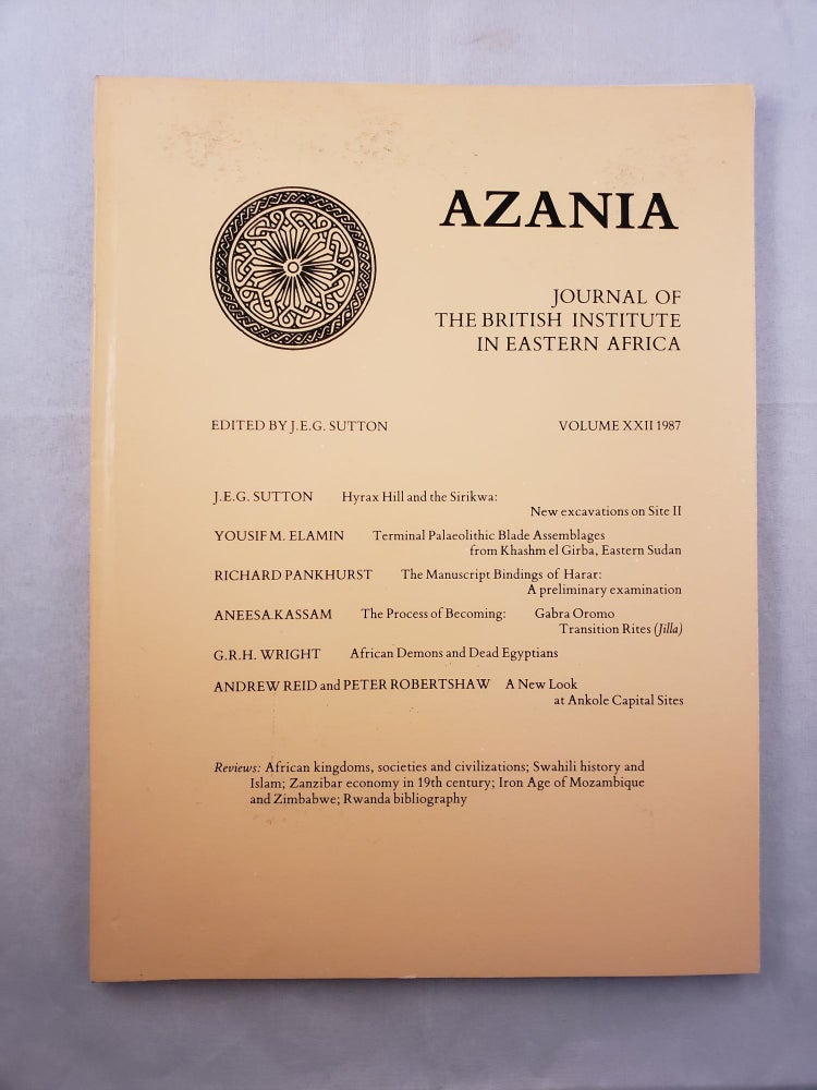 Item #33050 Azania, Journal of the British Institute in Eastern Africa, Volume XXII 1987. J. E. G. Sutton.