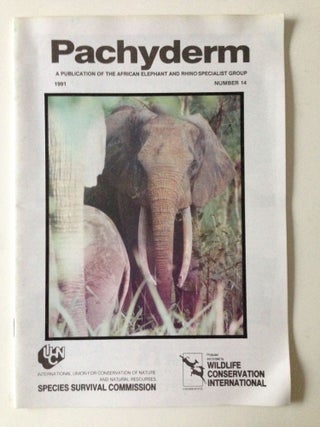 Item #33051 Pachyderm A Publication of the African Elephant and Rhino Specialist Group Number 14...