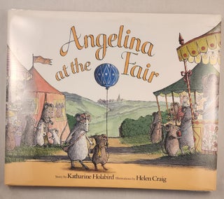 Item #33055 Angelina at the Fair. Katharine Holabird, Helen Craig