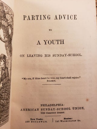 Parting Advice to Youth on Leaving His Sunday-School.