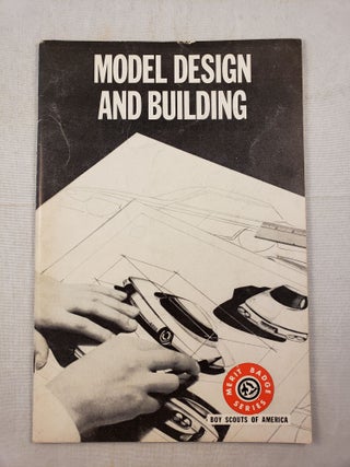 Item #33118 Model Design and Building. Boy Scouts of America